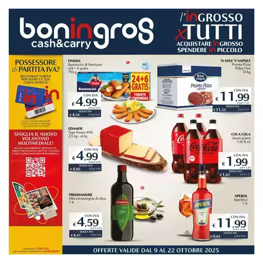 OFFERTE VALIDE DAL 9 AL 22 OTTOBRE 2025 OFFERTE VALIDE DAL 9 AL 22 OTTOBRE 2025