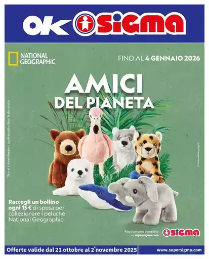 SEMPRE CONVENIENTI Stagione dopo stagione , Ok Sigma SEMPRE CONVENIENTI Stagione dopo stagione , Ok Sigma