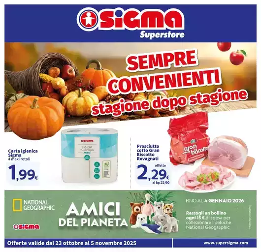 SEMPRE CONVENIENTI Stagione dopo stagione, Superstore SEMPRE CONVENIENTI Stagione dopo stagione, Superstore