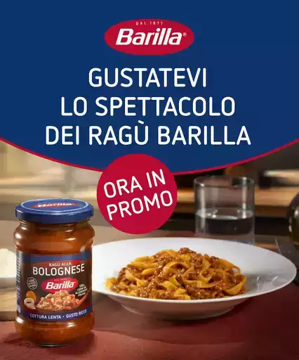 Gustatevi lo spettacolo dei ragù Barilla Gustatevi lo spettacolo dei ragù Barilla