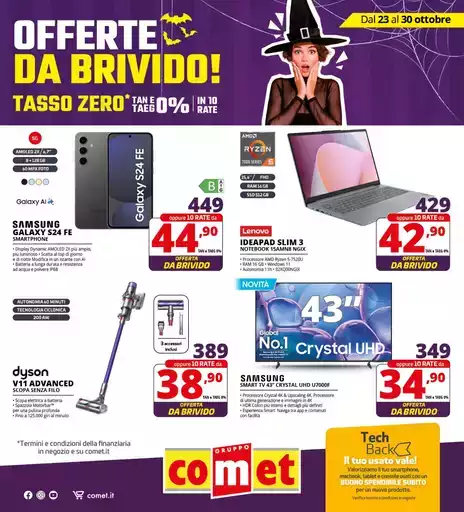 Offerte da brivido da Comet! Offerte da brivido da Comet!