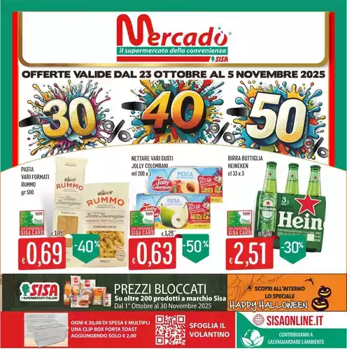 OFFERTE VALIDE DAL 23 OTTOBRE AL 5 NOVEMBRE 2025 OFFERTE VALIDE DAL 23 OTTOBRE AL 5 NOVEMBRE 2025