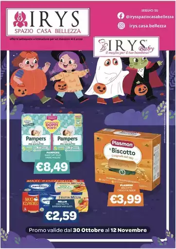 Promo valide dal 30 ottobre al 12 novembre Promo valide dal 30 ottobre al 12 novembre