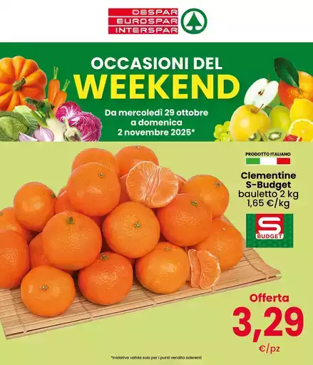 Occasioni del weekend Occasioni del weekend