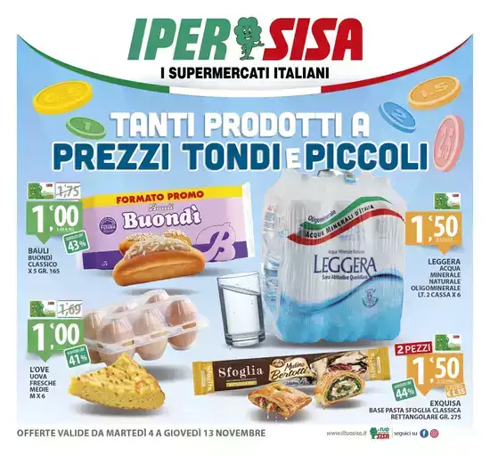 Tanti prodotti a prezzi tondi e piccoli