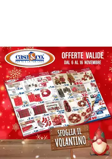 Offerte valide dal 6 al 16 novembre Offerte valide dal 6 al 16 novembre