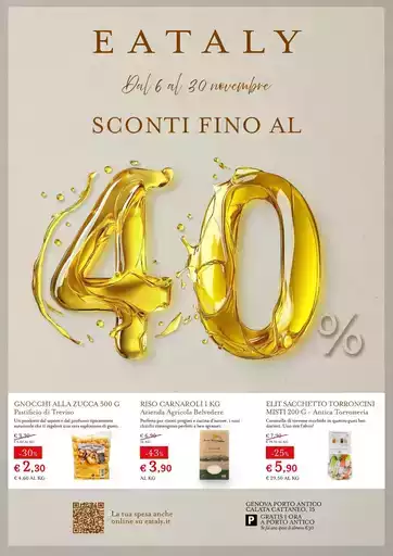 Dal 6 al 30 novembre SCONTI FINO AL 40% Dal 6 al 30 novembre SCONTI FINO AL 40%