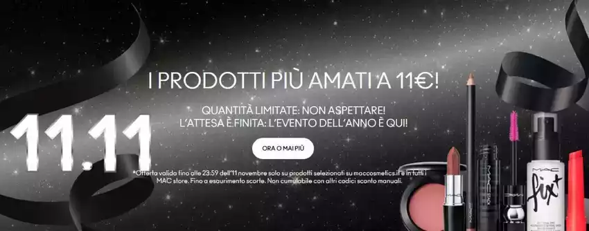 I prodotti piu amati a 11 euro!