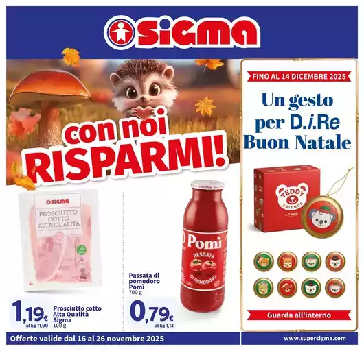Con noi Risparmi, Sigma Con noi Risparmi, Sigma