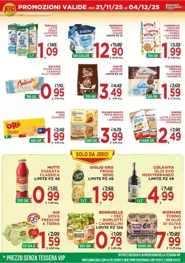 PROMOZIONI VALIDE dal 21/11/25 al 04/12/25 PROMOZIONI VALIDE dal 21/11/25 al 04/12/25