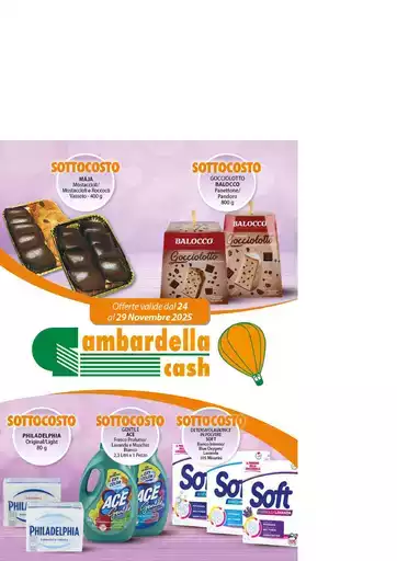Offerte valide dal 24 al 29 novembre Offerte valide dal 24 al 29 novembre
