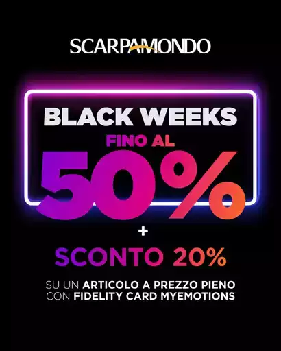 Black Weeks fino al 50% Black Weeks fino al 50%