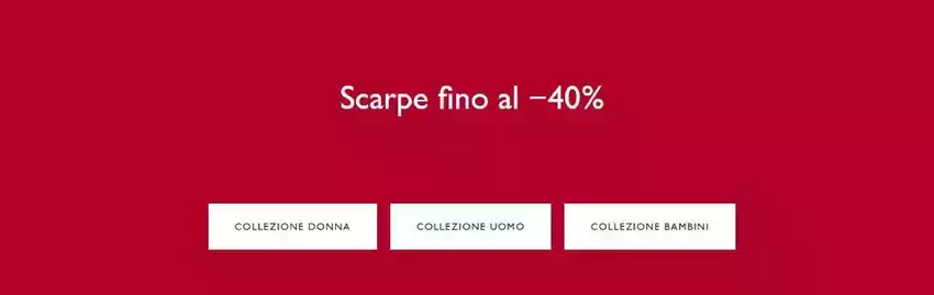 Scarpe fino al 40%
