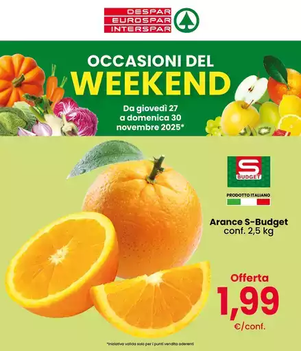 Occasioni del weekend