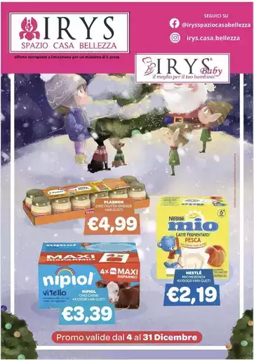 Promo valide dal 4 al 31 dicembre Promo valide dal 4 al 31 dicembre