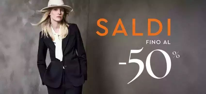 Saldi fino al -50% Saldi fino al -50%