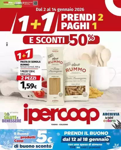 1+1 Prendi 2 paghi 1 e sconti 50% 1+1 Prendi 2 paghi 1 e sconti 50%