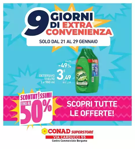 9 giorni di extra convenienza 9 giorni di extra convenienza