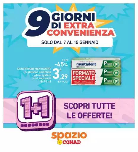9 giorni di extra convenienza
