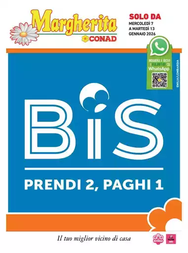 Bis prendi 2, paghi 1