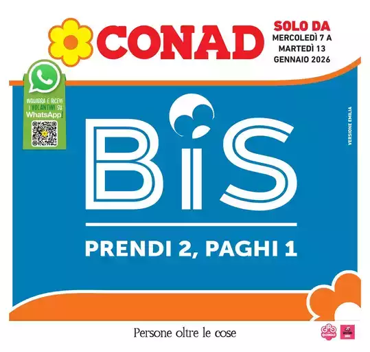 Bis prendi 2, paghi 1