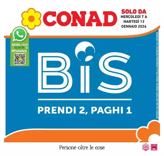 Bis prendi 2, paghi 1