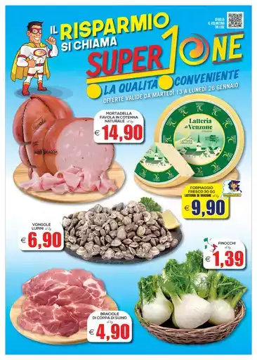 Il risparmio si chiama SuperOne Il risparmio si chiama SuperOne