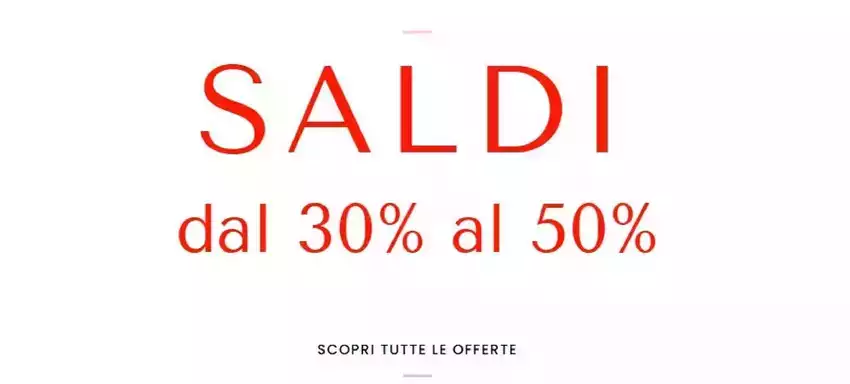 Saldi dal 30% al 50%