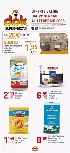 Offerte valide dal 22 gennaio al 4 febbraio 2026
