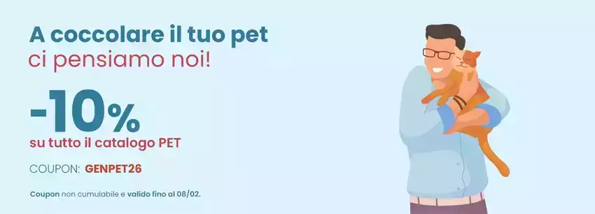 -10% su tutto il catalogo pet -10% su tutto il catalogo pet