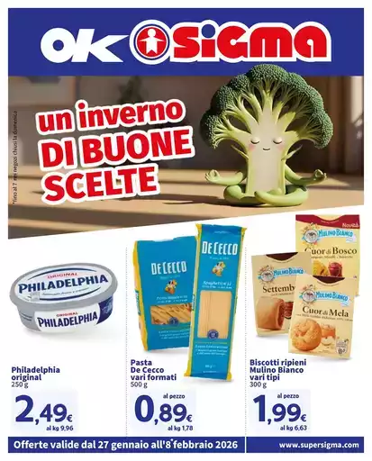 Un inverno di buone scelte , Ok Sigma