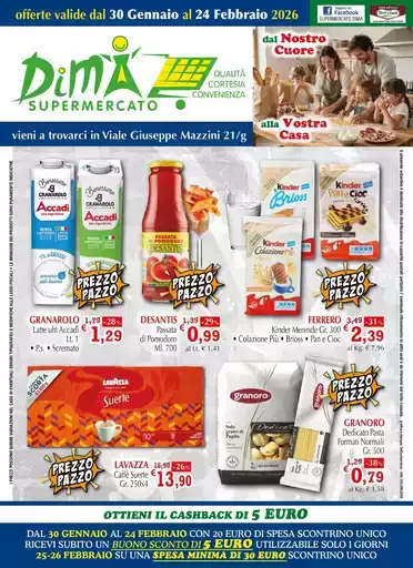 Offerte valide dal 30 gennaio al 24 febbraio 2026 Offerte valide dal 30 gennaio al 24 febbraio 2026