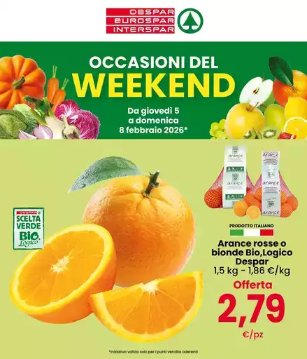 Occasioni del weekend