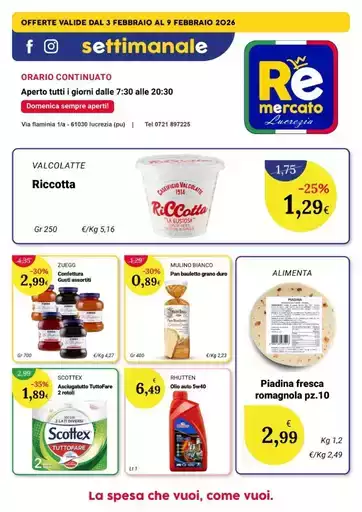 Offerte valide dal 3 febbraio al 9 febbraio Offerte valide dal 3 febbraio al 9 febbraio