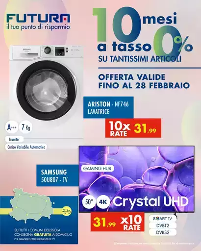 10 mesi a tasso 0% su tantissimi articoli