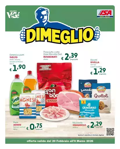 offerte valide dal 20 Febbraio all'8 Marzo 2026 offerte valide dal 20 Febbraio all'8 Marzo 2026