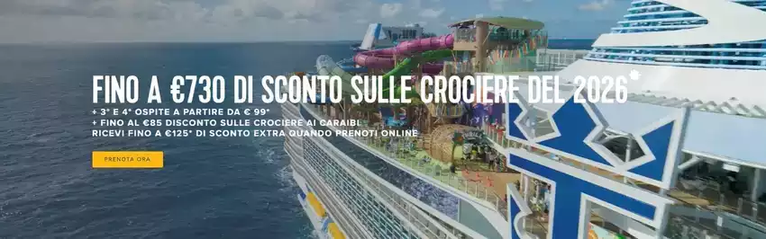 Fino a 730€ di sconto sulle crociere del 2026 Fino a 730€ di sconto sulle crociere del 2026