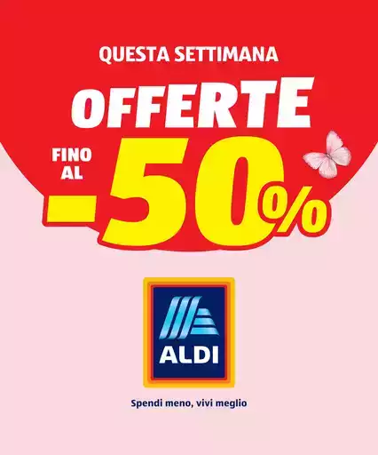 OFFERTE FINO AL -50% OFFERTE FINO AL -50%