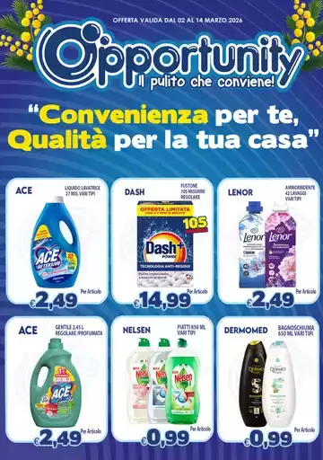 Convenienza per te, Qualità per la tua casa