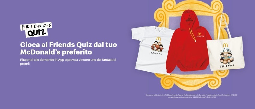 Gioca al Friends quiz tuo McDonald's preferito