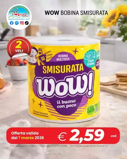 Wow bobina smisurata