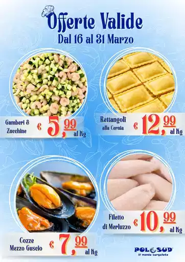Offerte valide dal 16 al 31 marzo