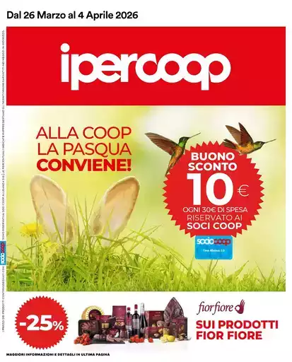 Alla Coop la Pasqua conviene! Alla Coop la Pasqua conviene!