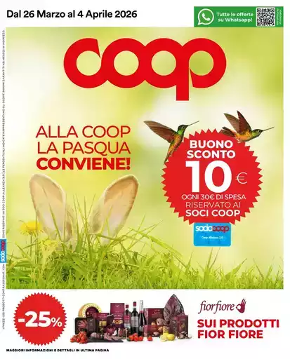 Alla Coop la Pasqua conviene! Alla Coop la Pasqua conviene!