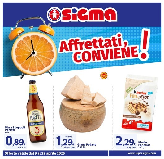 Affrettati, conviene! Sigma