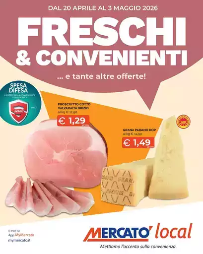 Freschi e convenienti