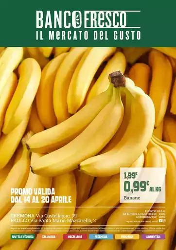 Promo valida dal 14 al 20 aprile Promo valida dal 14 al 20 aprile