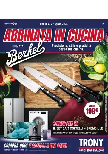 TRONY - VOLANTINO - Informatica TV Telefonia e Elettrodomestici online TRONY - VOLANTINO - Informatica TV Telefonia e Elettrodomestici online