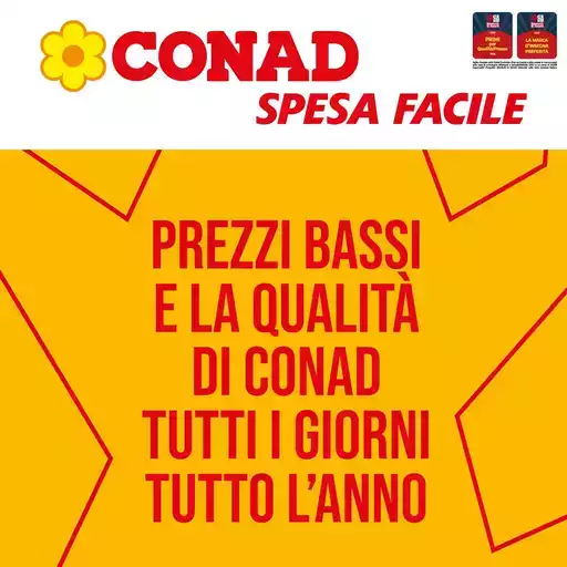 Prezzi bassi e la qualità di conad tutti i giorni tutto l'anno