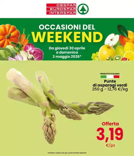 Occasioni del weekend